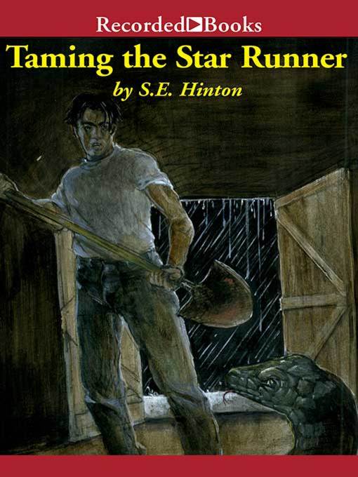 Title details for Taming the Star Runner by S.E. Hinton - Available